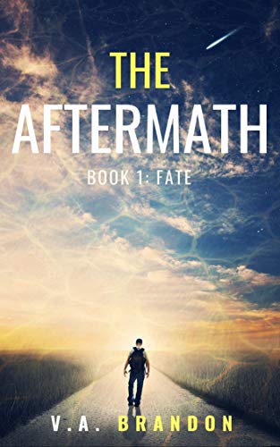 The Aftermath (Book 1: Fate) by [V.A. Brandon]