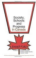Society, Schools & Progress in Canada 008006373X Book Cover