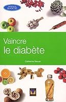Vaincre le Diabete 2895231656 Book Cover