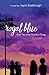 Royal Blue: True Blue Trilogy Book Two (Volume 2)