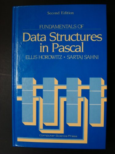 Fundamentals of Data Structures in Pascal: HOROWITZ, Ellis and Sartaj ...