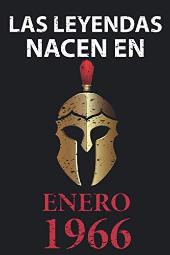 Las leyendas nacen en enero 1966: Regalo de cumpleaños perfecto para hombre y mujer de 55 años I Cita positiva , humor I Cuaderno , diario , libro de ... I Idea original para el 55 cumpleaños