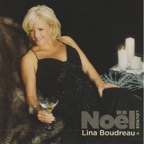 Noël Lounge [Audio CD] Boudreau, Lina