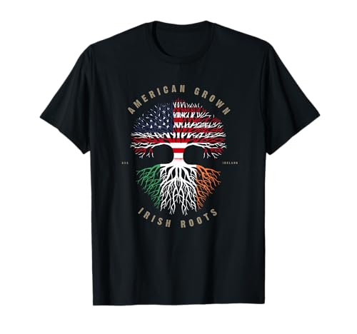 American Grown Irish Roots Ireland Flag T-Shirt