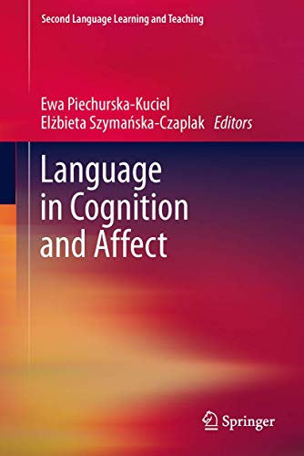 Language in Cognition and Affect (Second Language Learning and Teaching) view 2