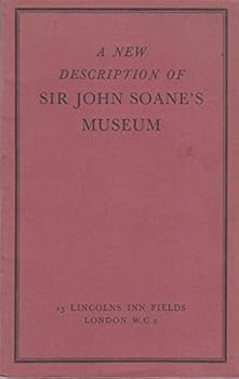 Paperback A New Description of Sir John Soanes Museum Book