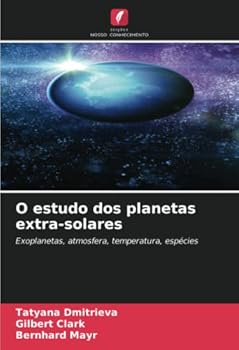 Paperback O estudo dos planetas extra-solares [Portuguese] Book