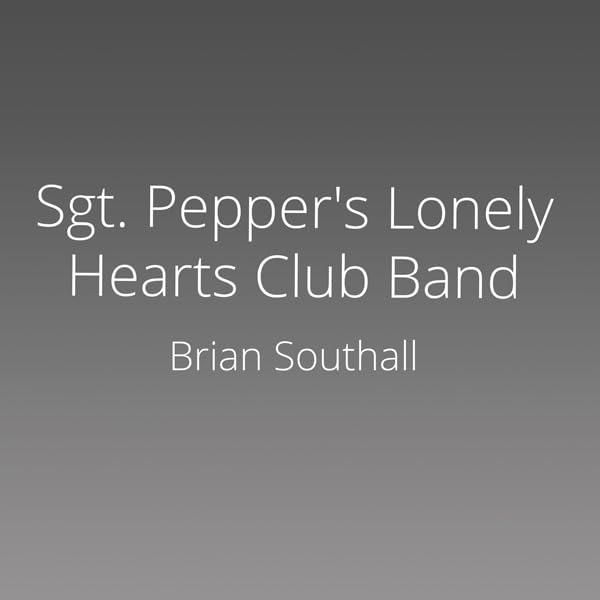 Cover art for Sgt. Pepper's Lonely Hearts Club Band