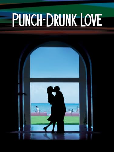 Punch-Drunk Love