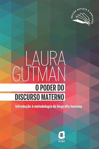 O poder do discurso materno: Introdução à metodologia da biografia humana