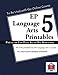 EP Language Arts 5 Printables: Part of the Easy Peasy All-in-One Homeschool