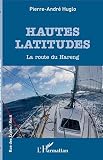 Hautes latitudes: La route du Hareng