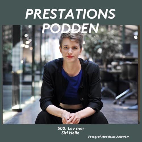 Lev mer! - Siri Helle Podcast Por  arte de portada