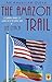 An American Queer: The Amazon Trail