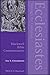 Ecclesiastes Through the Centuries -  Christianson, Eric S., Paperback