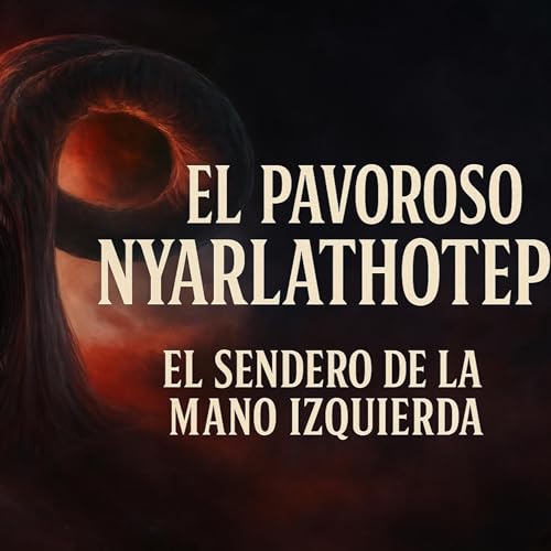 El Pavoroso Nyarlathotep cover art