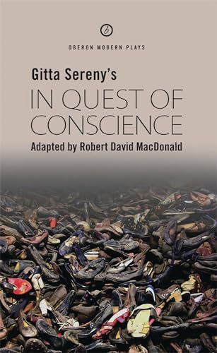 In Quest of Conscience (Oberon Modern Plays)