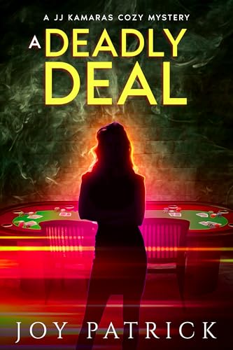 A Deadly Deal: A JJ Kamaras Cozy Mystery