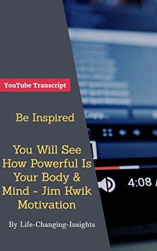  Be Inspired - You Will See How Powerful Is Your Body & Mind - Jim Kwik Motivation: YouTube Video Tra PDF Ebook En Ligne