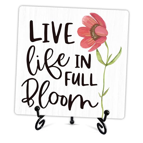 Spring Decor Sign, Live Life In Full Bloom Wooden Sign With Metal Stand, For Home Bedroom Office Desk Shelf Table Decor, Spring Gifts For Family Friend Coworker, A34