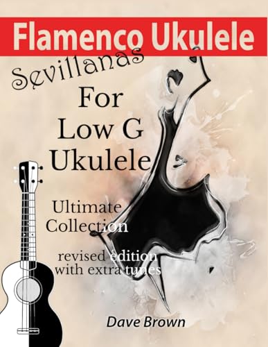 Photo de Flamenco Ukulele: Sevillanas Ultimate Collection