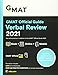 GMAT Official Guide Verbal Review 2021, Book + Online Question Bank: Book + Online