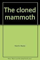 The cloned mammoth 0864950098 Book Cover