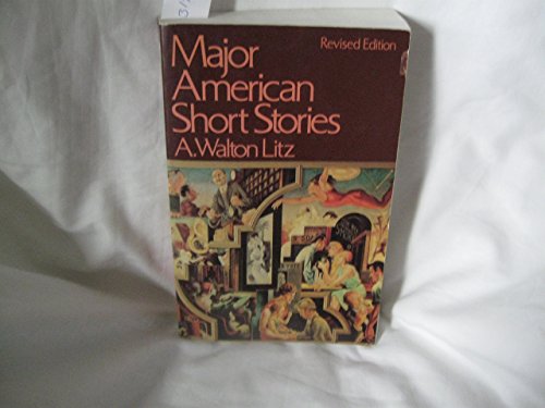 Major American Short Stories by A. Walton Litz ... B012HUSYO4 Book Cover
