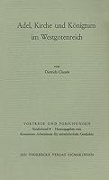 Adel, Kirche Und Konigtum Im Westgotenreich 3799566686 Book Cover