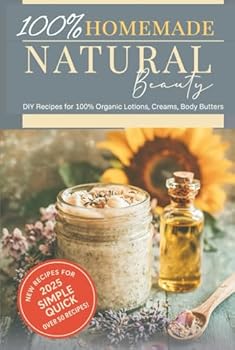 Natural Skincare & Haircare at Home: The Ultimate DIY Beauty Guide: Create your own clean and effective products for face, body, and hair — simple recipes, natural ingredients, radiant results.