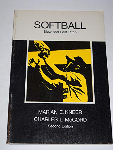 Softball: Slow and Fast Pitch 0697070638 Book Cover