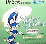 Yertle the Turtle and other Stories-Bartholomew and the Oobleck