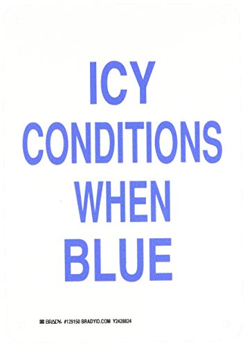Panneau Brady conditions de gel haute visibilité pour la prévention des accidents