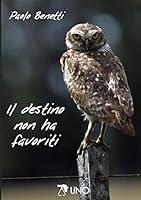 Il destino non ha favoriti 1326055844 Book Cover