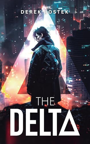 The Delta (The Delta Files Book 1)