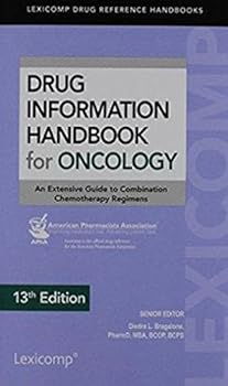 Paperback Drug Information Handbook for Oncology (Lexicomp Drug Reference Handbooks) Book