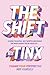 The Shift: Change Your Perspective, Not Yourself: A Guide to Dating, Self-Worth and Becoming the Main Character of Your Life you the günstig Kaufen-The Shift: Change Your Perspective, Not Yourself: A Guide to Dating, Self-Worth and Becoming the Main Character of Your Life