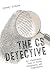 The CS Detective: An Algorithmic Tale of Crime, Conspiracy, and Computation