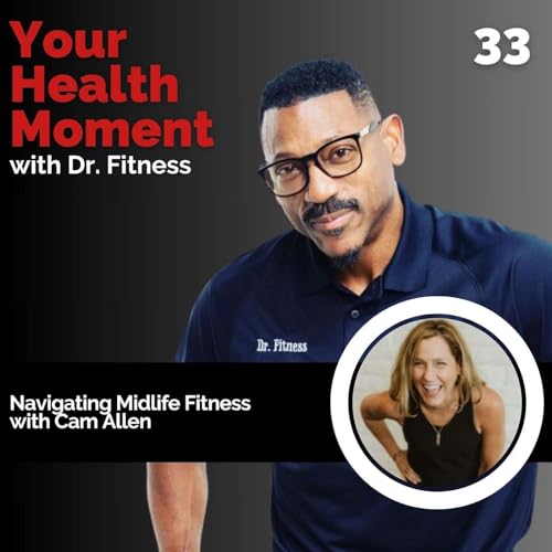 『Navigating Midlife Fitness with Cam Allen』のカバーアート