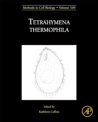 Tetrahymena thermophila (Methods in Cell Biology): Volume 109 book cover