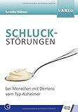  Schluckstörungen bei Menschen mit Demenz vom Typ Alzheimer (VARIO Wissen)