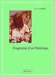 laserrot  Fragments d\'un Printemps: Soleils de Mai (French Edition)
