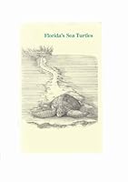 Florida's Sea Turtles B0006OX29G Book Cover