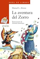 Aventura De Zorro: 52 (Sopa De Libro / Book Soup) 8420743542 Book Cover