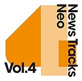 News Tracks Neo Vol.4