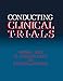 Conducting Clinical Trials