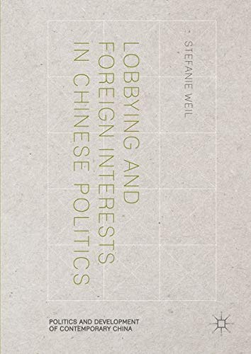 Buy Lobbying and Foreign Interests in Chinese Politics — BookShops.in