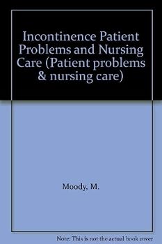 Paperback Incontinence Patient Problems and Nursing Care Book