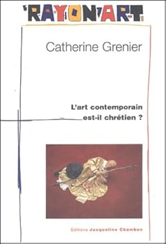 ART CONTEMPORAIN EST-IL CHRETIEN