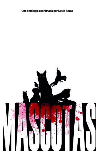 Mascotas (Spanish Edition)
